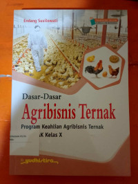 Image of DASAR-DASAR AGRIBISNIS TERNAK SMK/MAK KELAS X