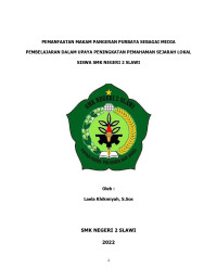 Image of PEMANFAATAN MAKAM PANGERAN PURBAYA SEBAGAI MEDIA PEMBELAJARAN DALAM UPAYA PENINGKATAN PEMAHAMAN SEJARAH LOKAL SISWA SMK NEGERI 2 SLAWI