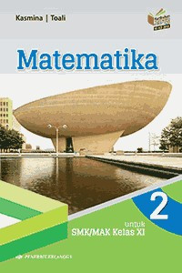 Image of MATEMATIKA 2 UNTUK SMK/MAK KELAS XI